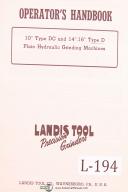 Landis-Landis 10\" Type DC, 14\"-16\" Type D Grinding Machine Operators Manual Year (1948)-Type D 14\"-16\"-Type DC 10\"-01